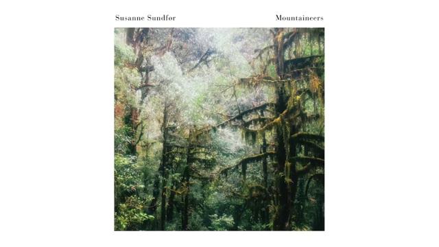 2017 - Susanne Sundfør - Mountaineers
