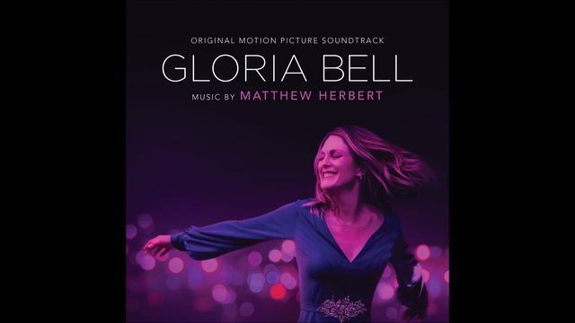 Gloria Bell Soundtrack - "By The Pool" - Matthew Herbert смотреть онлайн