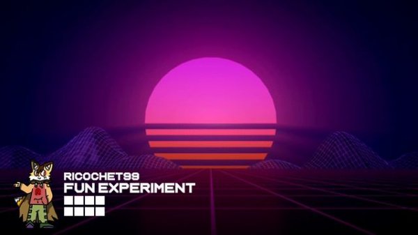 Ricochet99 - Fun Experiment