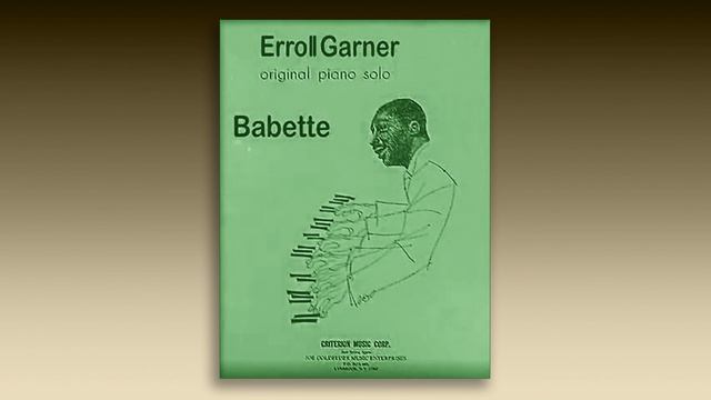 Babette - Erroll Garner - Jazz Standard - Midi - Piano смотреть онлайн