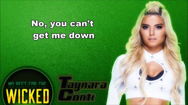 Taynara Conti WWE NXT Theme - No Rest For The Wicked (lyrics) смотреть онлайн