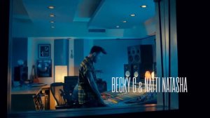 Becky G, Natti Natasha   Sin Pijama Official Video 1080 x 1920Trim