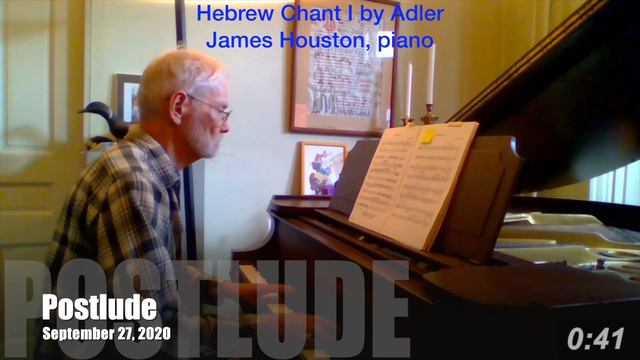 September 27 2020: Postlude "Hebrew Chant 1" by Hugo Chaim Adler смотреть онлайн
