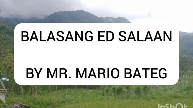 Balasang Ed Salaan by Mr. Mario Bateg #igorotsong #ctto смотреть онлайн