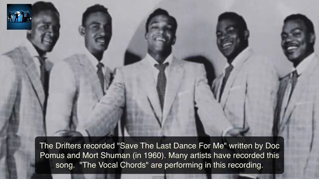 Save The Last Dance For Me by Doc Pomus & Mort Shuman, Drifters version - Cover by The Vocal Chords смотреть онлайн