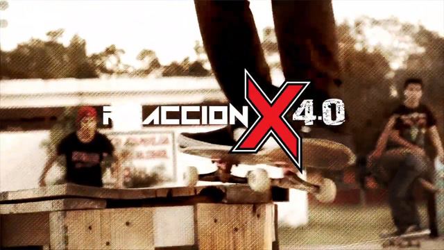 SKATE TAMPICO MADERO REACCION X 4.0 смотреть онлайн