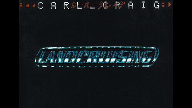 Carl Craig - Landcruising смотреть онлайн