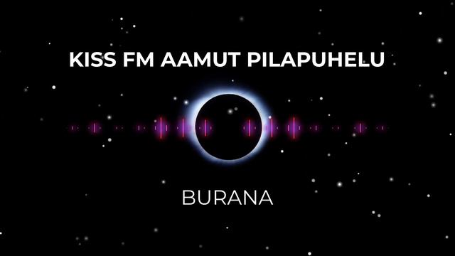 Kiss FM Aamut Pilapuhelu - Burana смотреть онлайн