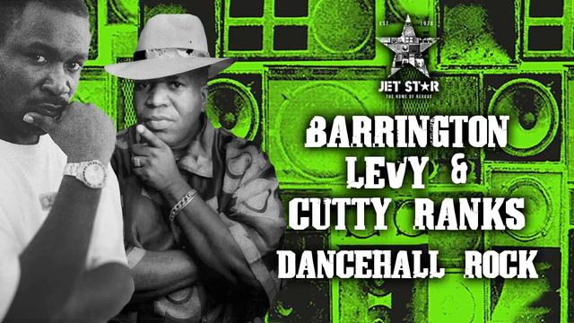 Barrington Levy & Cutty Ranks - Dancehall Rock (Official Audio) | Jet Star Music смотреть онлайн