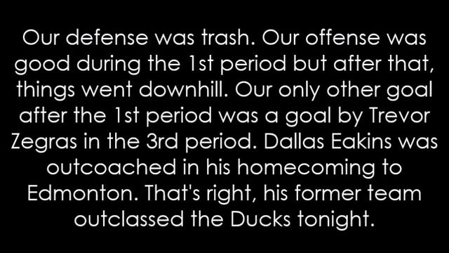 Ducks Lose 7-3 To The Oilers! Defense Was Terrible!