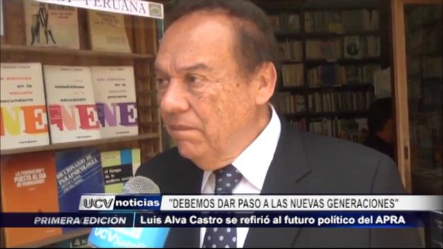 Trujillo: Luis Alva Castro Se Refirió Al Futuro Político Del APRA