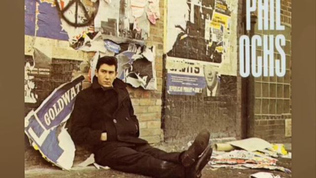that was the President by (phil ochs) смотреть онлайн