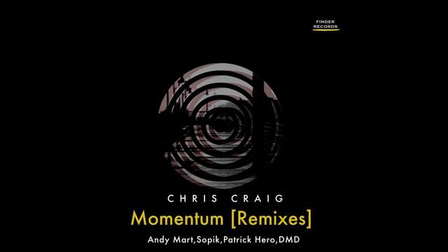 Chris Craig - Momentum (Andy Mart Remix) смотреть онлайн