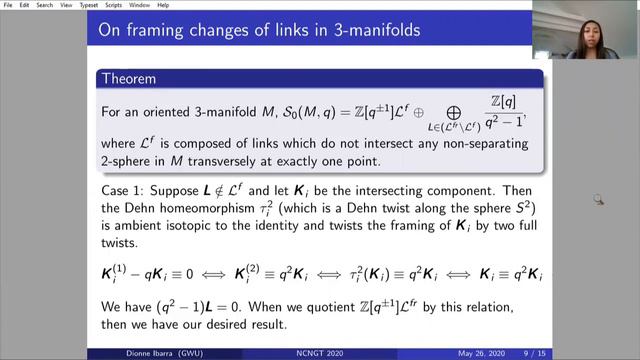 NCNGT 2020: On Framing Changes Of Links In 3-Manifolds (Dionne Ibarra)