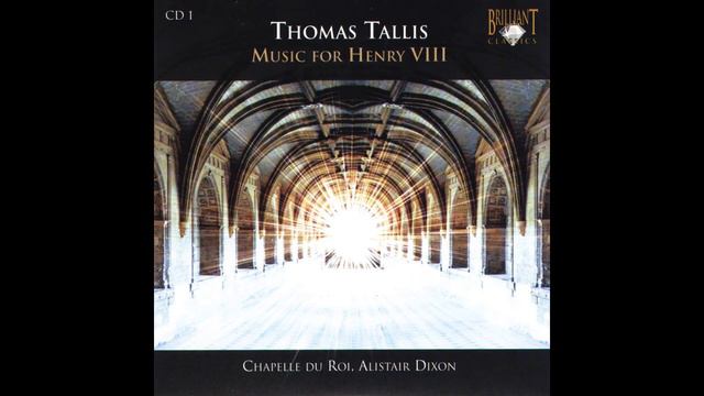 Thomas Tallis. Music For Henry VIII. Ave Dei Patris Filia.