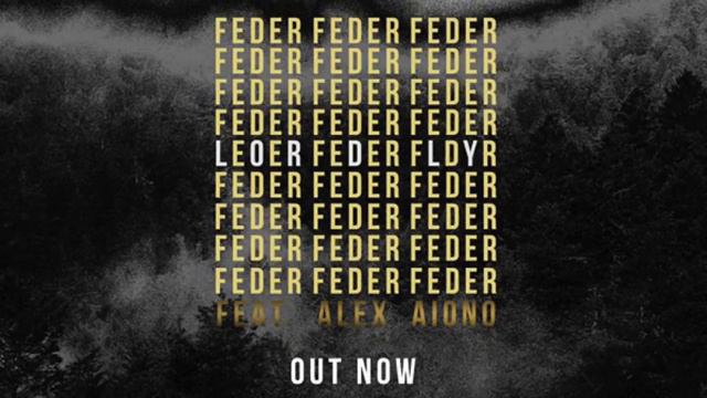 Feder Feat  Alex Aiono  - Lordly
