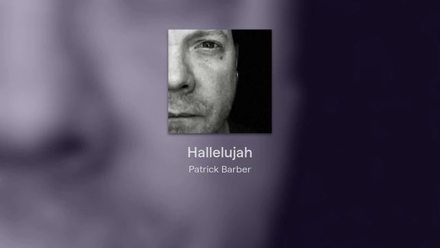 Hallelujah -- Jeff Buckley cover by Patrick Barber смотреть онлайн