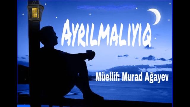 Ayrılıq şeiri 2015. Murad Ağayev смотреть онлайн