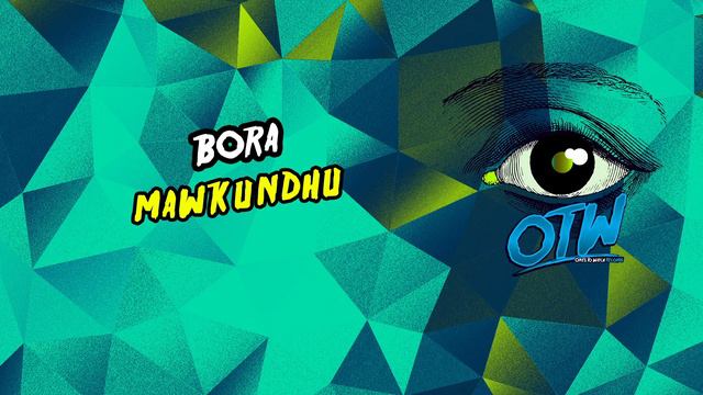 BORA - Mawkundhu [Preview]