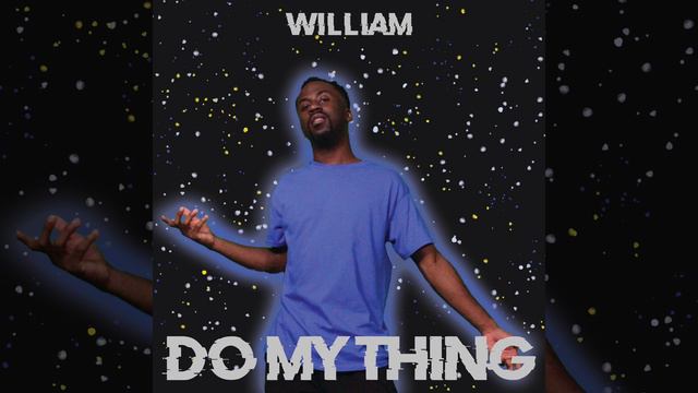 William Addison - DO MY THING (AUDIO) смотреть онлайн