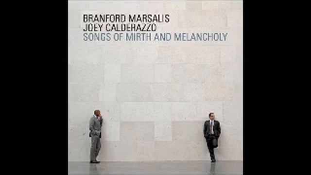 Hope - Branford Marsalis, Joey Calderazzo смотреть онлайн