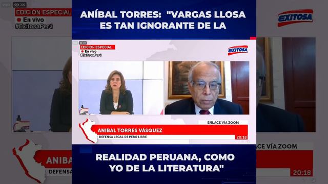 🔵🔴Aníbal Torres: Mario Vargas Llosa Es Tan Ignorante De La Realidad Peruana Como Yo De La Literatur