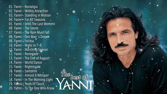 Yanni Greatest Hits   Best Instrumental Music