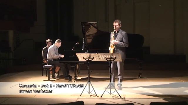 Jeroen Vanbever - Concerto for Alto Saxophone and Orchestra Mvt. I - H. Tomasi смотреть онлайн