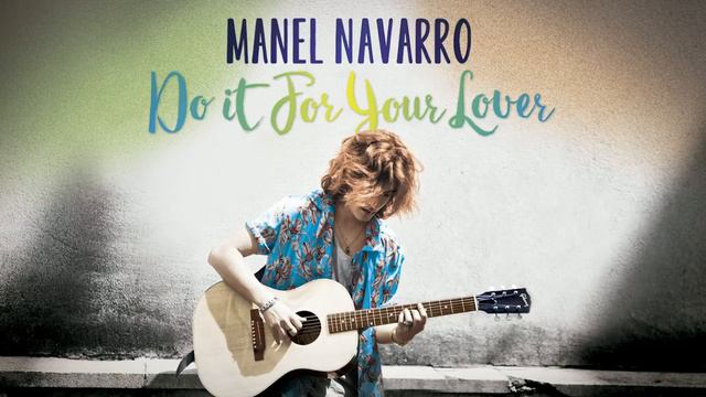 Manel Navarro - Do It For Your Lover (SPAIN) смотреть онлайн