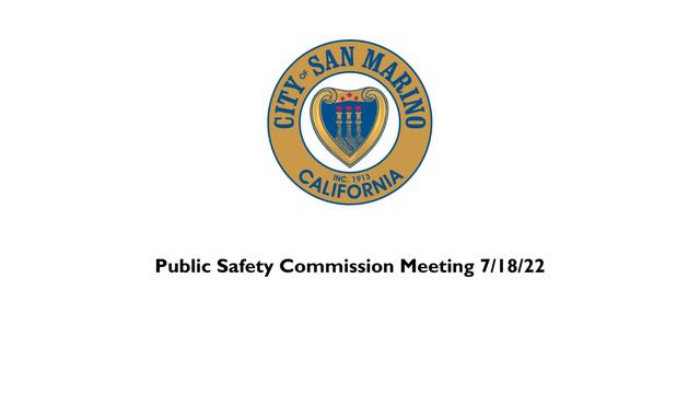 Public Safety Commission 7/18/22 смотреть онлайн