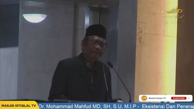Eksistensi Dan Penerapan Nilai Islami Di NKRI | Prof. Dr. Mohammad Mahfud MD