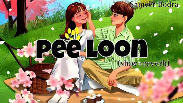 Pee Loon|slow+reverb|pritam|Emraan Hashmi, Prachi Desai|Sameer Bodra|Hindi Lofi Song смотреть онлайн