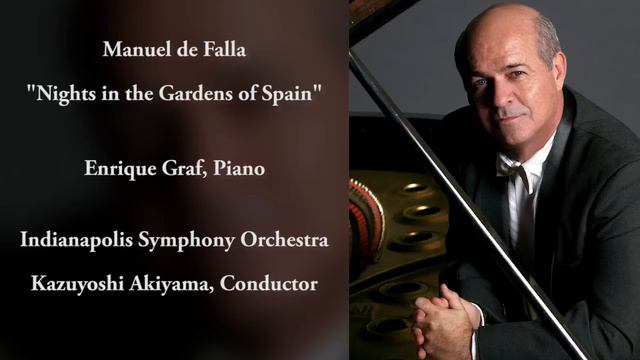 Enrique Graf plays De Falla, Nights in the Gardens of Spain, Noches en los Jardines de España смотреть онлайн