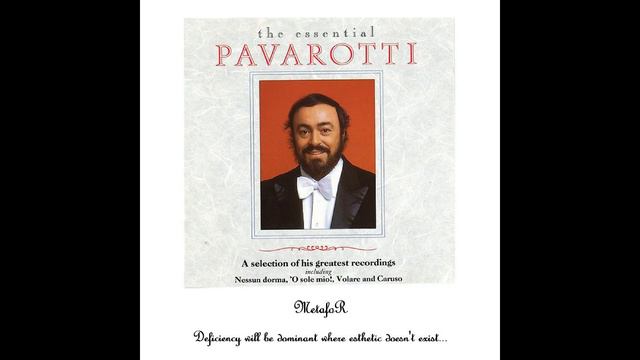 Luciano Pavarotti – Caruso