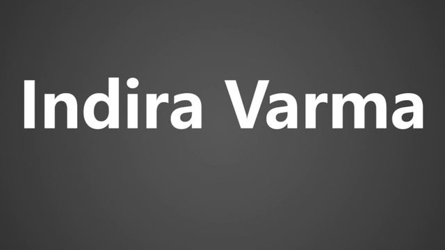 How To Pronounce Indira Varma смотреть онлайн