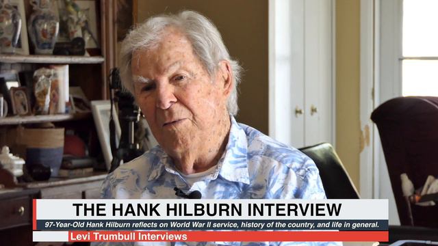 Interview w/ World War II Veteran (Hank Hilburn) смотреть онлайн