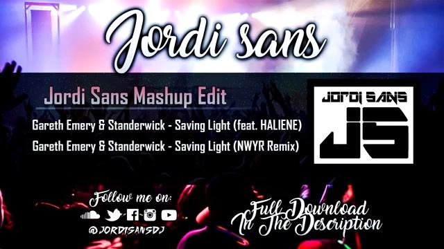 Saving Light Vs Saving Light (NWYR Remix) (Jordi Sans Mashup Edit) [Popular EDM Music Songs 2019] смотреть онлайн