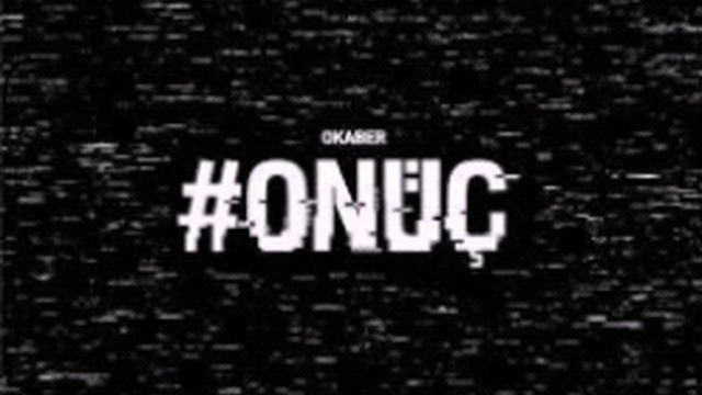 Okaber #OnÜç