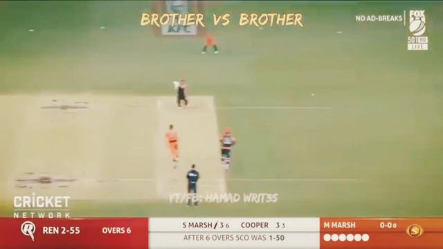 #Brother Vs Brother | S Marsh Vs M Marsh | Video