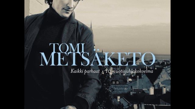 Tomi Metsäketo ja Nina Tapio- Ethän käänny pois смотреть онлайн