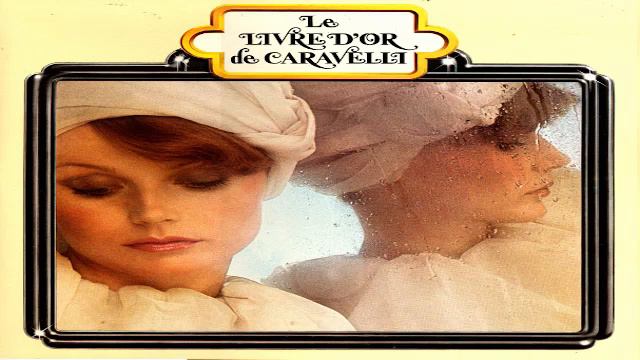 Caravelli Le livre d'or de 08 GMB смотреть онлайн