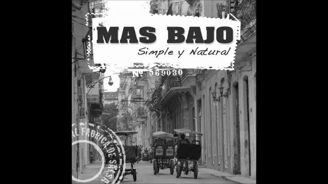 MAS BAJO  - MI POESIA