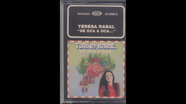1981 - Canciones Infantiles - Teresa Rabal - De Oca a Oca - смотреть онлайн