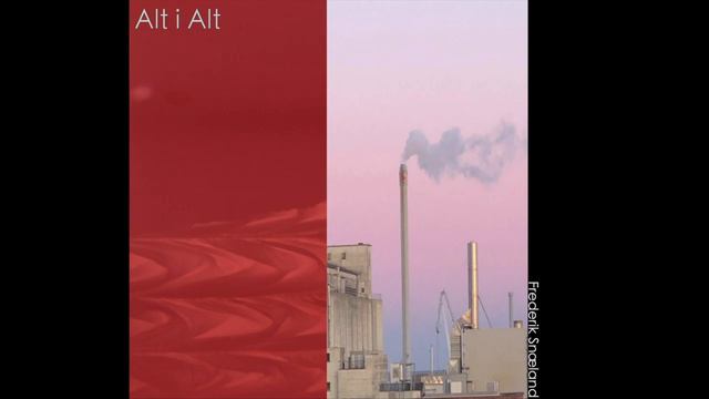 Frederik Snæland - Alt I Alt