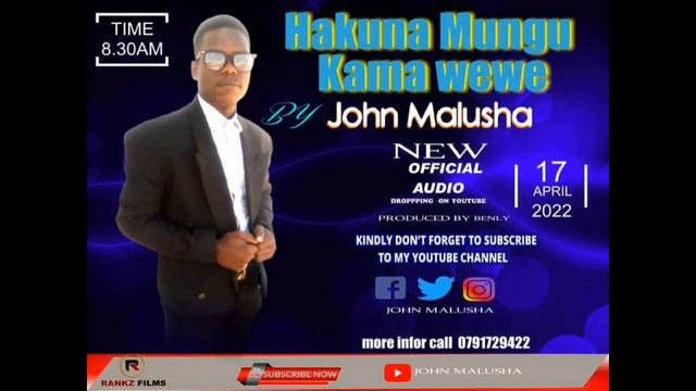 Hakuna Kama Wewe By John Malusha