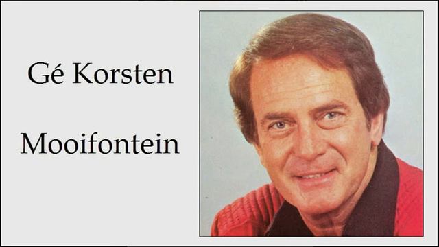 Gé Korsten - Mooifontein