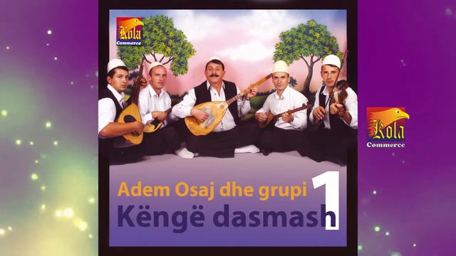 ADEM OSAJ DHE GRUPI - Adem Jashari