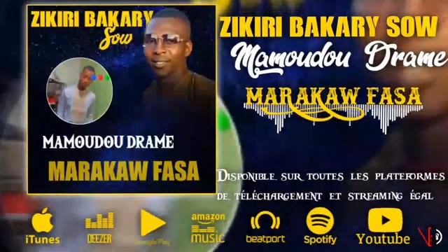 ZIKIRI BAKARY-SOW DÉDIÉE MAMOUDOU DRAME MARAKAW