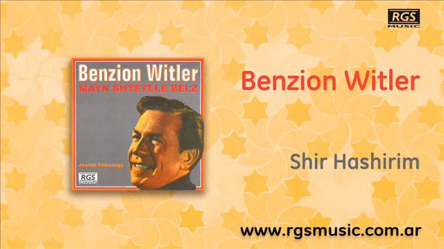 Benzion Witler - Shir Hashirim