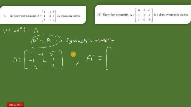 Class-12 NCERT MATHS || Exercise-3.3 || Transpose,Symmetric And Skew-symmetric  || Maths Side